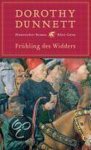 Dorothy Dunnett - Frühling des Widders