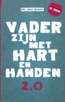 Bert Reinds - Vader Zijn Met Hart En Handen 2.0