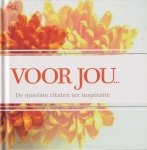 Harmen van Straaten, Manon Duintjer - Voor jou... De mooiste citaten ter inspiratie