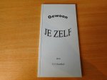 Knukkel, G.J. - Gewoon je zelf.