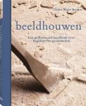 Brown, Claire Waite - Beeldhouwen. Een geïllustreerd handboek voor beginners en gevorderden