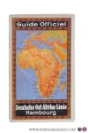 (Collectif) - Deutsche Ost-Afrika-Linie, Hambourg. Guide officiel. Édition 1914.
