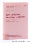 Schenker, Adrian. - Text und Sinn im Alten Testament. Textgeschichtliche und bibeltheologische Studien.