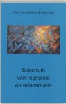 H. de Vidal De St. Germain - Spectrum van regressie en reincarnatie