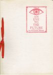 COREY, Patricia - An Eye to the Future - The Whitechapel Murders - A true account of events surrounding and following the crimes committed in 1888 in Whitechapel and laid at the door of 'Jack the Ripper'.