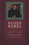 Blockmans, Wim - Keizer Karel V 1500-1558 De utopie van het keizerschap