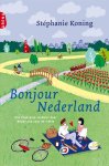Stéphanie Koning - Bonjour Nederland