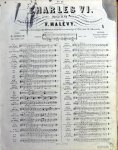 Halévy, F.: - Charles VI. Ballade chanté par mme Stolz Halévy, F.: - Charles VI. Ballade chanté par mme Stolz