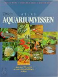 Wally Kahl 161790, Burkard Kahl 161791, Dieter Vogt 15971 - Atlas aquariumvissen meer dan 750 soorten