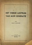 Pieter G. Buckinx - Het vierde lustrum van mijn generatie