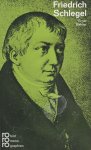 Behler, Ernst - Friedrich Schlegel