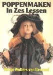  - POPPENMAKEN in 6 Lessen - Niesje Wolters van Bommel - uitgave Atelier Niesje Wolters-van Bommel