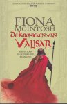McIntosh, Fiona - De Kronieken van Valisar 1 De koninklijke banneling