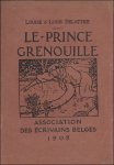 DELATTRE, LOUISE & LOUIS ( trad.). - LE PRINCE GRENOUILLE. ( envoi, signe).