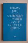 Herman Pleij - De Nederlandse literatuur van de late middeleeuwen