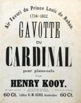Kooy, Henry: - Gavotte du Cardinal pour piano-solo Kooy, Henry: - Gavotte du Cardinal pour piano-solo