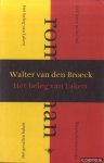 Broeck, Walter van den - Het beleg van Laken: moorddroom