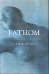 Priest, Cherie - Fathom