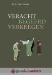 Haaren, Ds. J. van - Veracht begeerd verkregen *nieuw* --- 3 preken. Serie Gelijkenissen, deel 2 (Vervolg op Missen zoeken vinden)