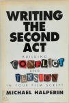 Michael Halperin 297263 - Writing the Second Act building conflict and tension in your film script