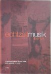  - Echtzeitmusik Berlin Selbstbestimmung einer Szene / Self-defining a Scene