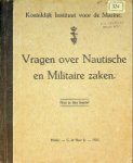Koninklijk Instituut voor de Marine - Vragen over Nautische en Militaire zaken