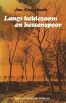 Gazenbeek, Jac. - Gazenbeek, Jac.-Langs heidezoom en hessenspoor