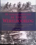 Wiest, Andy - De geschiedenis van de Eerste Wereldoorlog. Een uniek geïllustreerd overzicht van alle gebeurtenissen en ontwikkelingen