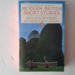 Bradbury, Malcolm (edited) ; Various - The Penguin Book of Modern British Short Stories Bradbury, Malcolm (edited) ; Various - The Penguin Book of Modern British Short Stories