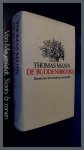 Mann, Thomas - De Buddenbrooks - Verval van een familie Mann, Thomas - De Buddenbrooks - Verval van een familie