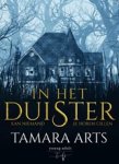 Tamara Arts - In het Duister