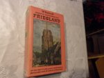 Eekhoff W. - Beknopte geschiedenis van Friesland in hoofdtrekken