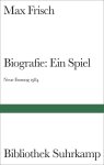 Max Frisch - Biografie: Ein Spiel. Neue Fassung 1984
