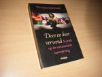 Dalrymple, Theodore - Door en door verwend kritiek op de sentimentele samenleving