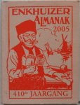  - Enkhuizer Almanak voor het jaar 2005 - 410de jaargang