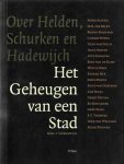 Diversen - Het geheugen van een stad Deel 1 Literatuur
