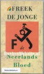 Jonge, Freek de - Neerlands Bloed