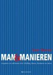 S. Martin - Man & manieren etiquette en adviezen over kleding, daten, business en meer