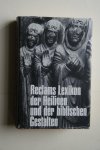 Keller, Hiltgart, L. - Reclams Lexikon Der Heiligen Und Der Biblischen Gestalten  Legende und Darstellung in der bildenden Kunst