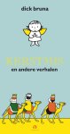 Dick Bruna - Kerstmis en andere verhalen