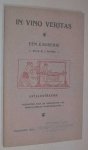 Brusse, M.J. - In vino veritas : een causerie.