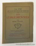 Lyonnet, Henri. - Les Comédiennes. Nombreuses reproductions de tableaux ou dessins de l'époque.