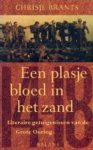 Brants, Chrisje - Een plasje bloed in het zand