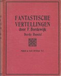 Bordewijk, F. - Fantastische vertellingen. Derde bundel.