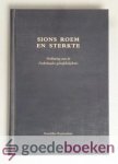 Rotterdam, A. - Sions Roem en Sterkte --- Verklaring der Nederlandsche Geloofsbelijdenis, opnieuw uitgegeven, en bij ons kerkelijk publiek ingeleid door dr. A. Kuyper