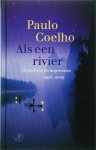 Paulo Coelho 10940 - Als een rivier: gedachten en impressies 1998-2005
