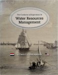 John Lonnquest, Bert Toussaint, Joe Manus Jr., Maurits Ertsen - Two Centuries of Experience in Water Resources Management A Dutch-U.S. Retrospective