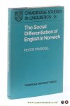 Trudgill, Peter. - The Social Differentiation of English in Norwich.