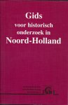Bossaers, K.W.J.M. - Gids voor historisch onderzoek in Noord-Holland