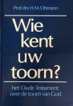 H.M. Ohmann - Wie kent uw toorn?